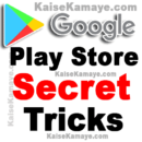 Google Play Store Ke Secret Tips and Tricks in Hindi , Google Play Store Hidden Features and Settings in Hindi