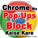 Google Chrome Browser Me Popups Kaise Block Kare in Hindi, Google Chrome Me Popups Block Kaise karte Hai, How to Block Pop ups on Chrome in Hindi, How to Block Pop ups on Chrome in Hindi