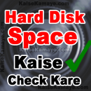 Hard Disk Space Kaise Check Kare in Hindi, Hard Drive Ka Free Space Kaise Check Kare, Internal Storage Kaise Check Kare